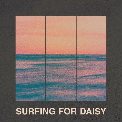  Surfing For Daisy - Surfing For Daisy (2025) 