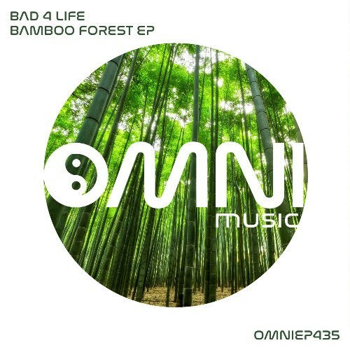  Bad 4 Life - Bamboo Forest (2025) 