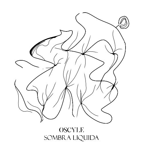  Oscyle - Sombra Liquida (2025) 