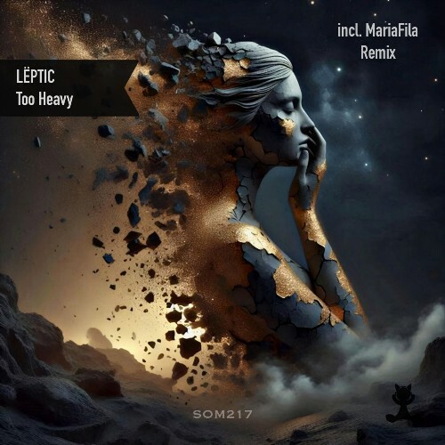  Leptic - Too Heavy (2025) 