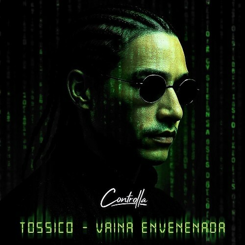  Tossicomx - Vaina Envenenada (2025) 