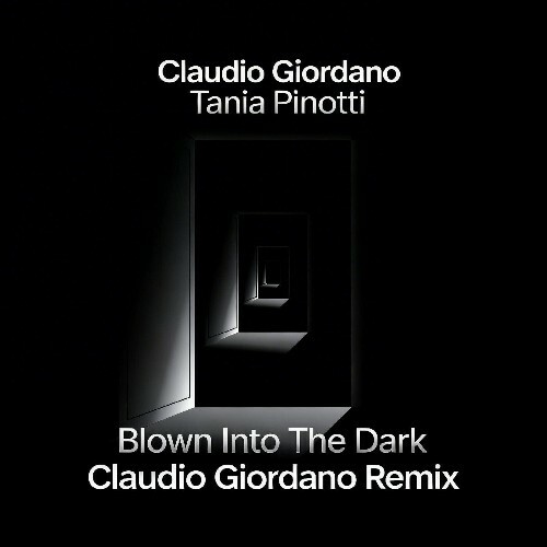  Claudio Giordano & Tania Pinotti - Blown Into The Dark (2026) 