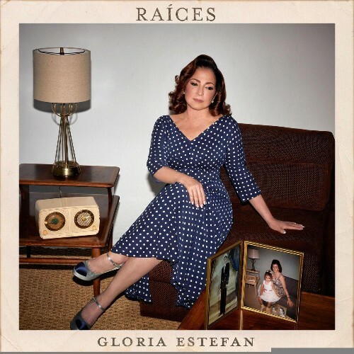  Gloria Estefan - Ra&#237;ces (2025) 