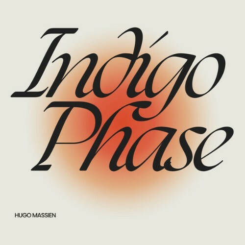  Hugo Massien - Indigo Phase (2025) 