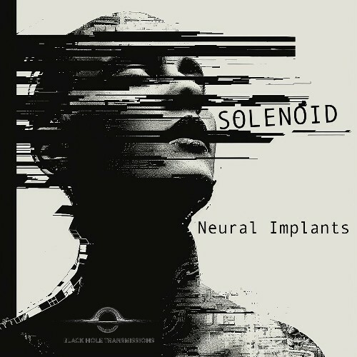  Solenoid - Neural Implants (2024) 