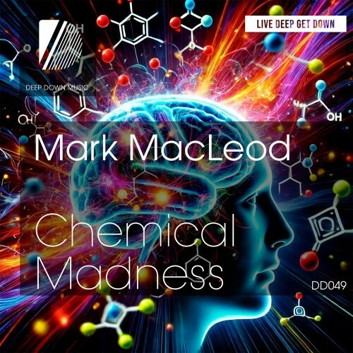  Mark Macleod - Chemical Madness (2024) 