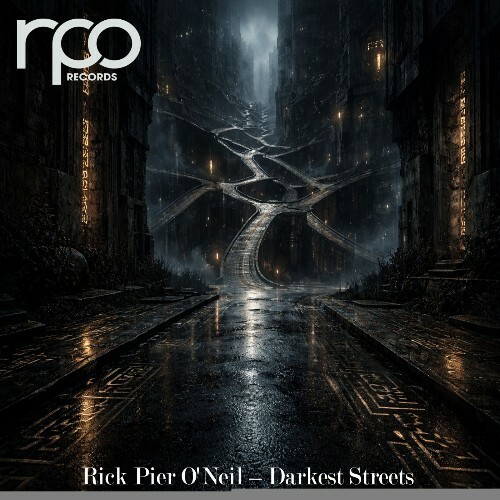  Rick Pier O'Neil - Darkest Streets (2026) 