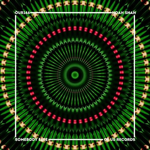  Noah Shah - Somebody Else (2025) 
