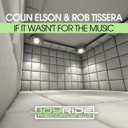 Colin Elson & Rob Tissera — If It Wasn't For The Music (2026)