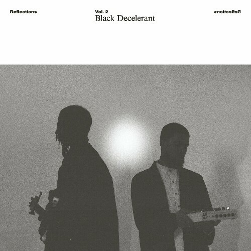  Black Decelerant x Contour x Omari Jazz - Reflections Vol. 2: Black Decelerant (2024) 