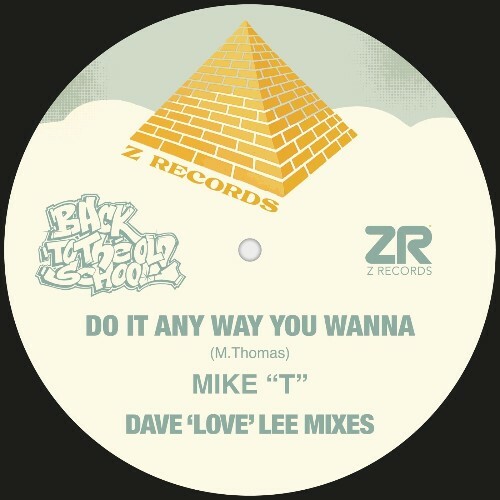 Mike T — Do It Anyway You Wanna (Dave Love Lee Mixes) (2026)