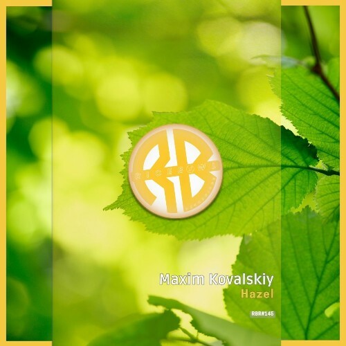  Maxim Kovalskiy - Hazel (2025) 