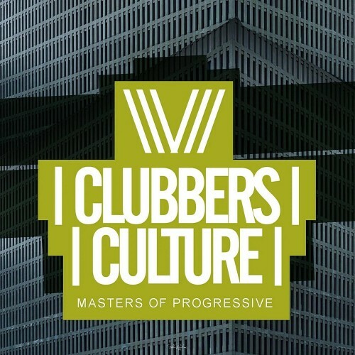  Clubbers Culture: Masters Of Progressive (2025) 