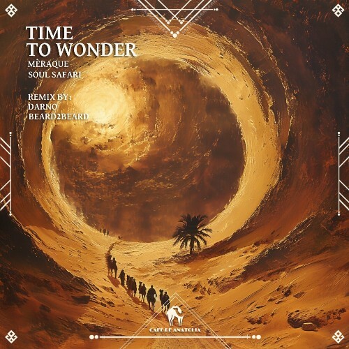  Meraque, Soul Safari - Time To Wonder (2025) 