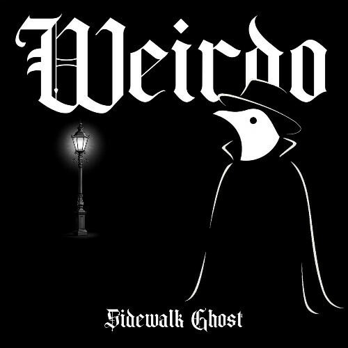  Weirdo - Sidewalk Ghost (2025) 