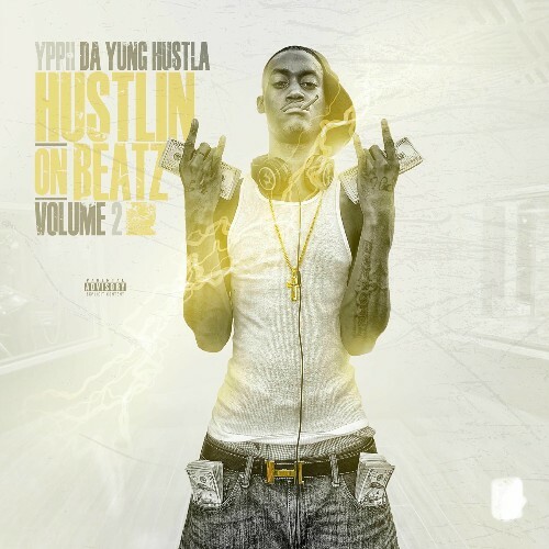  YPPH - Hustlin On Beatz Volume 2 (2025) 