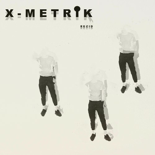  X Metrik - Rezid (2025) 