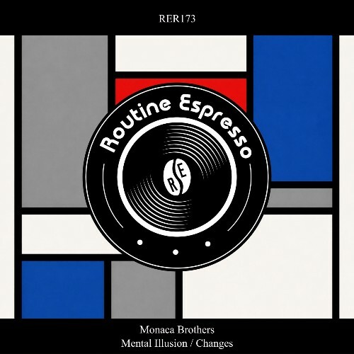  Mónaca Brothers - Mental Illusion / Changes (2026) 