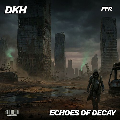  Dkh - Echoes Of Decay (2026) 