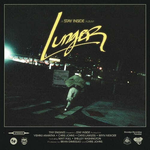  Stay Inside - Lunger (2025) 