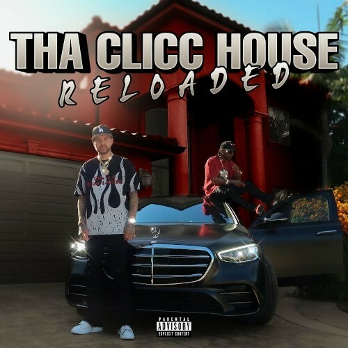 MP3:  G Perico - Tha Clicc House (Reloaded) (2024) Онлайн