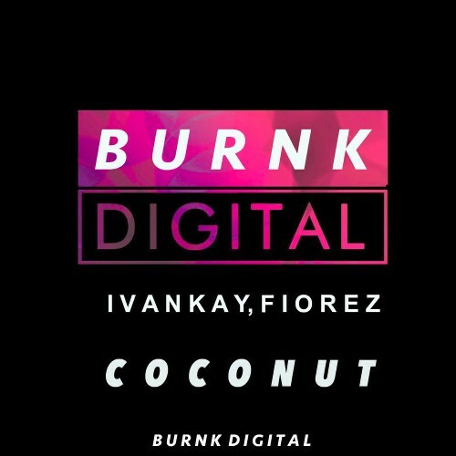  Ivan Kay & Fiorez - Coconut (2025) 
