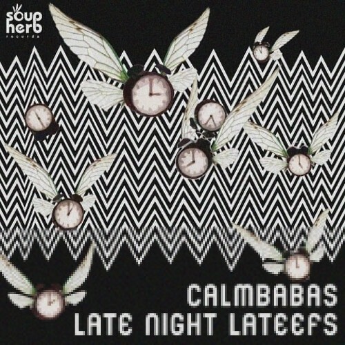  Calmbabas - Late Night Lateefs (2025) 