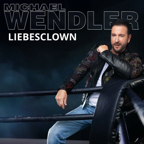  Michael Wendler - Liebesclown (2024) 