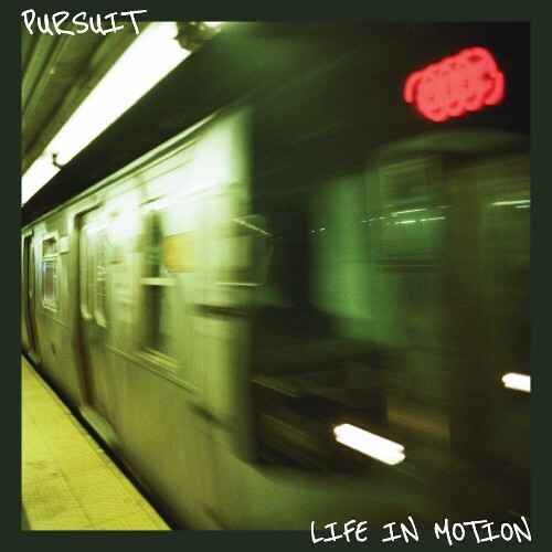  Pursuit - Life In Motion (2024) 