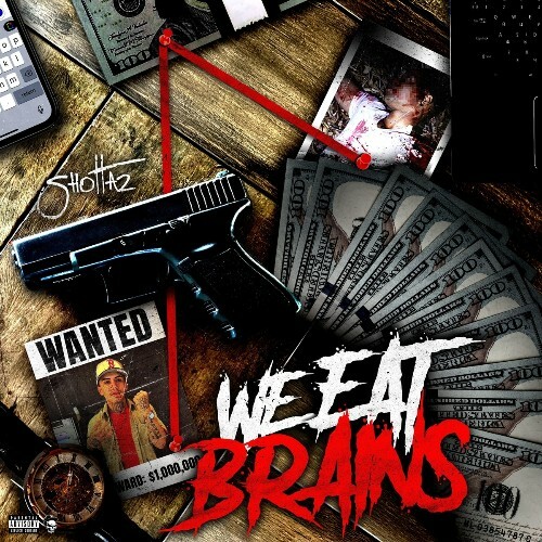  Shottaz - We Eat Brains (2025) 