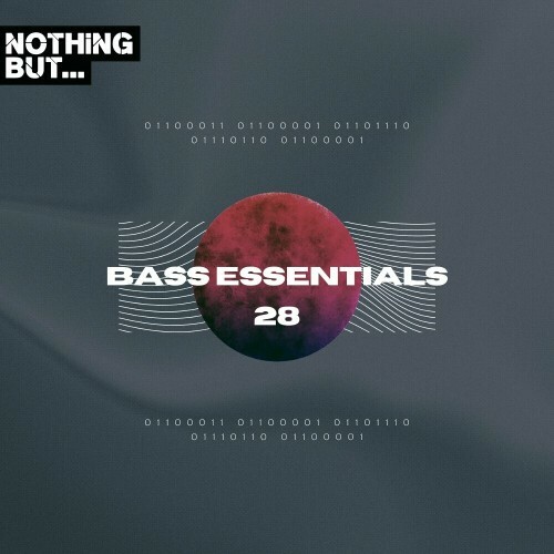  Nothing But... Bass Essentials, Vol. 28 (2024) 