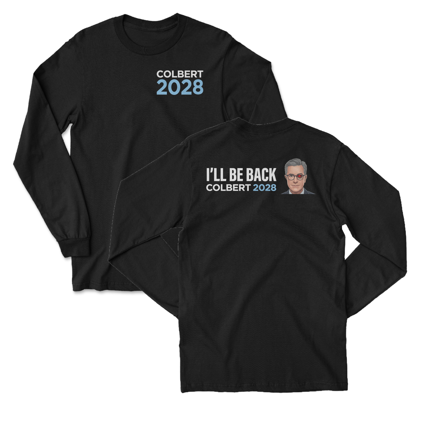 Colbert 2028 Comedian Return Graphic Long Sleeve T-Shirt