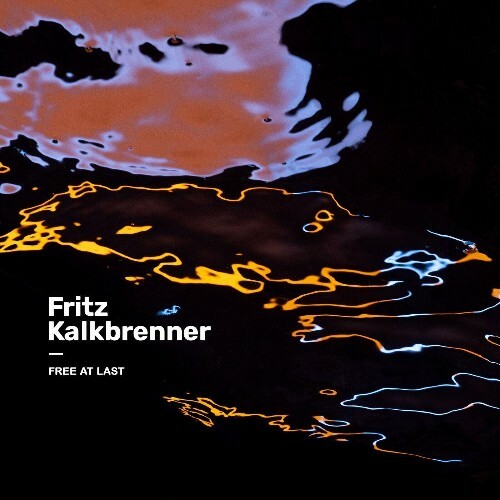 VA -  Fritz Kalkbrenner - Free At Last (2024) [MP3] MEWIBYH_o