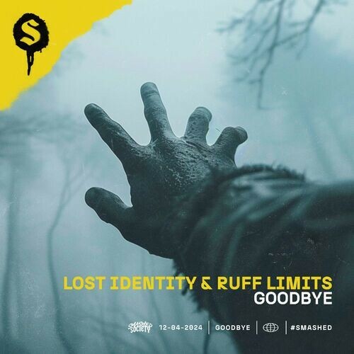 Lost Identity & Ruff Limits - Goodbye (2024) 