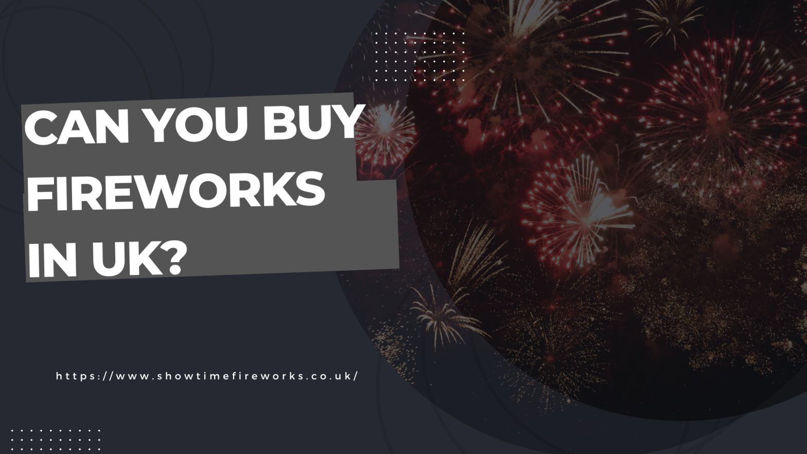 Can You Buy Fireworks in UK blog Cover Image (1).png