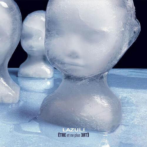  Lazuli - ETRE ET NE PLUS ETRE (2026) 