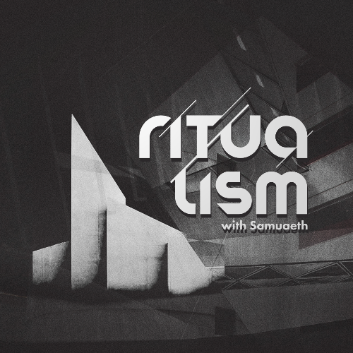  Rogermultiuse & Saumeth - Ritualism 105 (2025-06-05) 