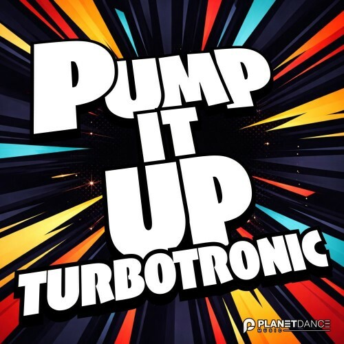 Turbotronic - Pump It Up (2026) 