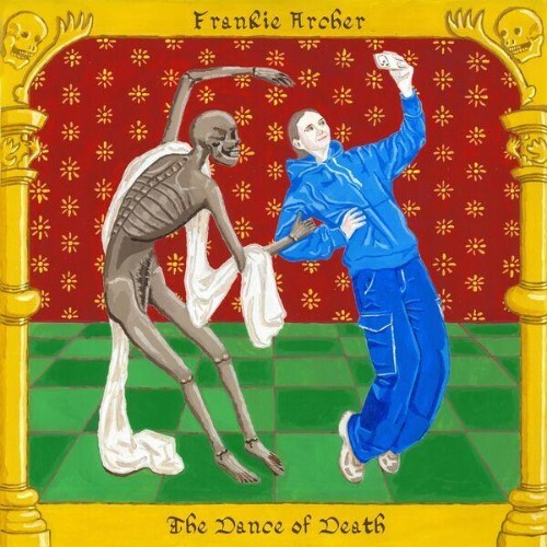 Frankie Archer — The Dance of Death (2026)