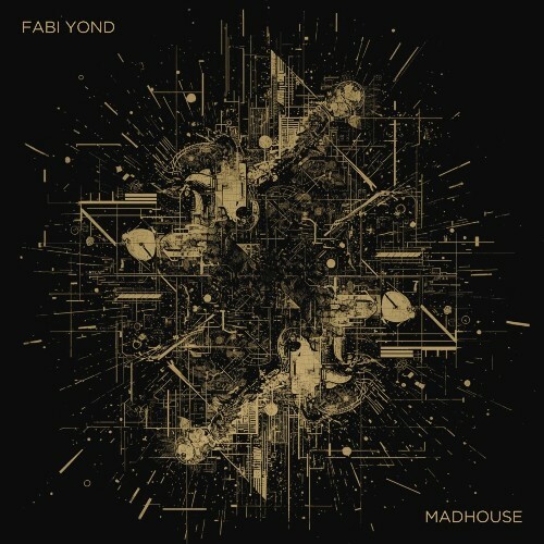  Fabi Yond - Madhouse (2026) 