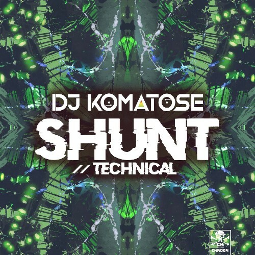  DJ Komatose - Shunt (2026) 
