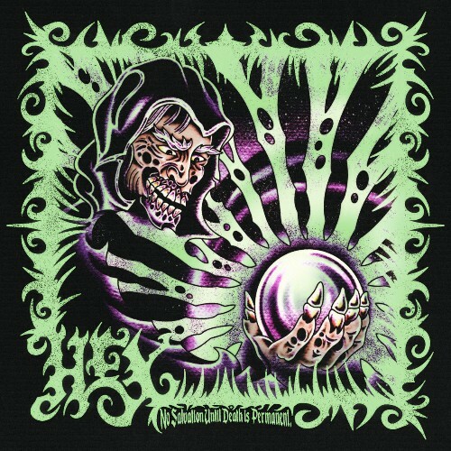 Hex — No Salvation Until Death Is Permanent (2026)