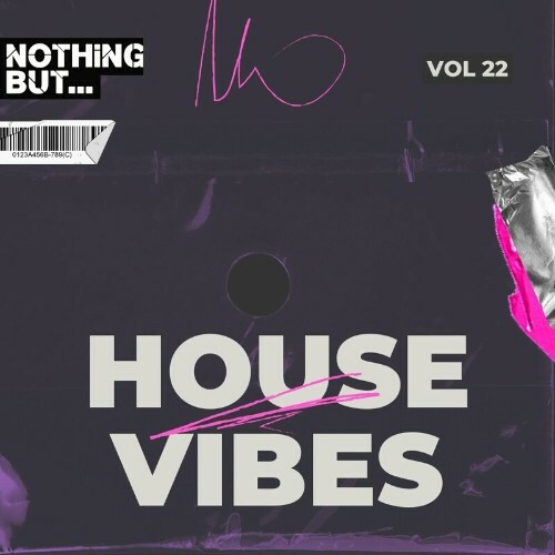 VA - Nothing But... House Vibes, Vol. 22 (2024) (MP3)