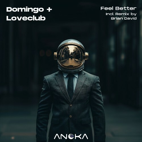  Domingo + Loveclub - Feel Better (2026) 