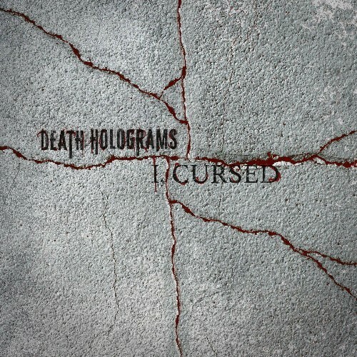 VA - I Cursed - Death Holograms (2024) (MP3)