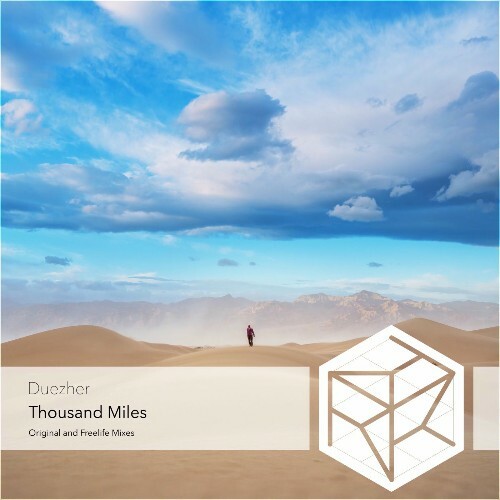  Duezher - Thousand Miles (2025) 
