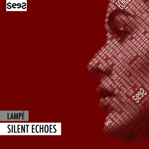  Lampe - Silent Echoes (2024) 