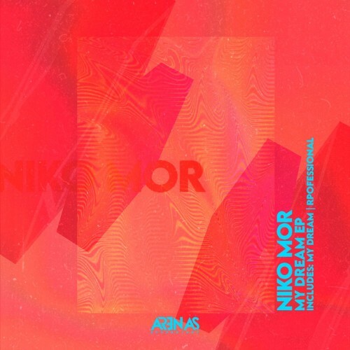  Niko Mor - My Dream (2026) 
