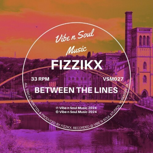  Fizzikx - Between The Lines (2024) 