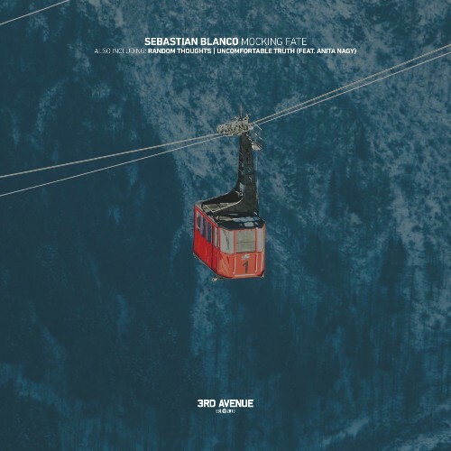  Sebastian Blanco - Mocking Fate (2025) 